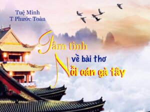 Tâm tình về bài thơ "Nỗi Oán Gà Tây"